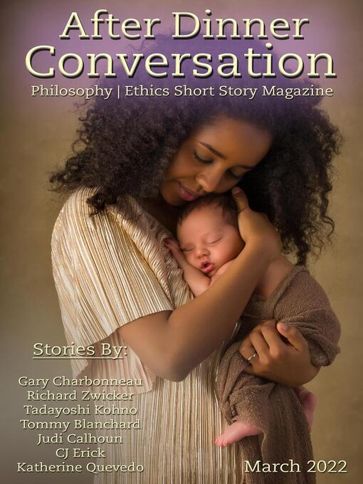 Title details for After Dinner Conversation Magazine by Gary Charbonneau - Available